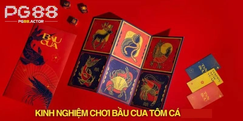 Thủ thuật chơi Bầu Cua Tôm Cá bất bại